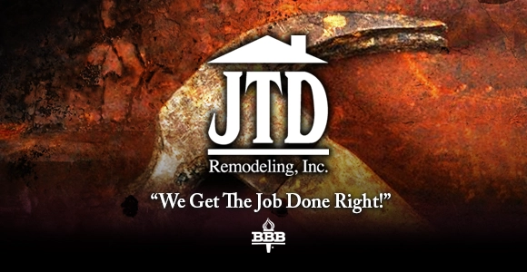 About JTD Remodeling, Inc.